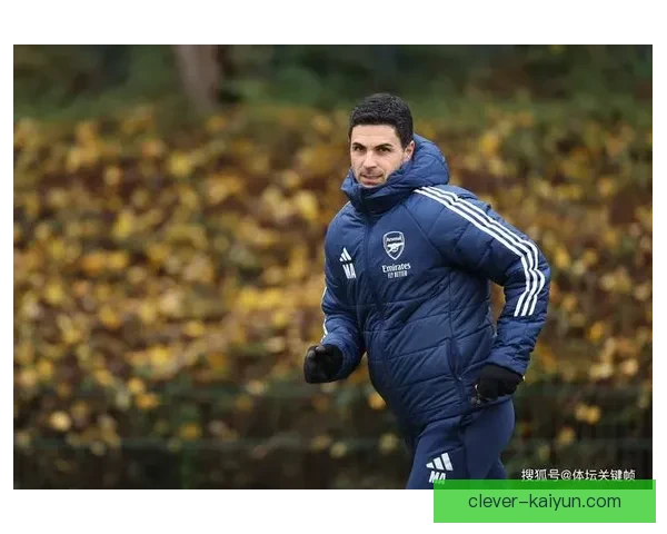 阿尔特塔持续提升球队表现，阿森纳状态回暖引人关注